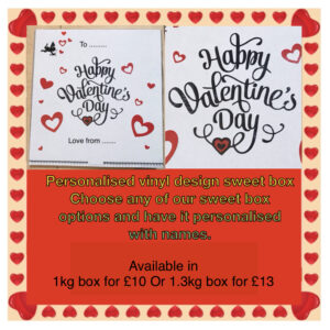 Personalised vinyl design valentines sweet box